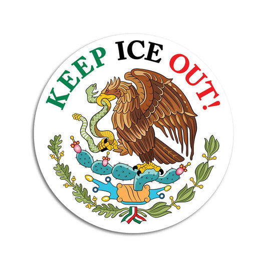 KEEP ICE OUT STICKER