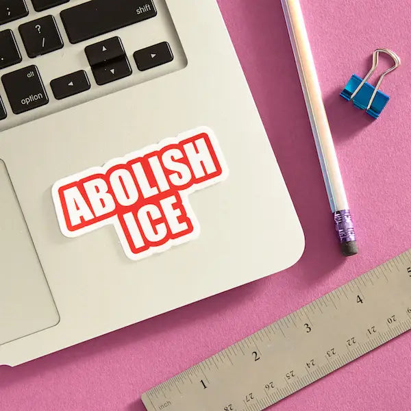 ABOLISH ICE