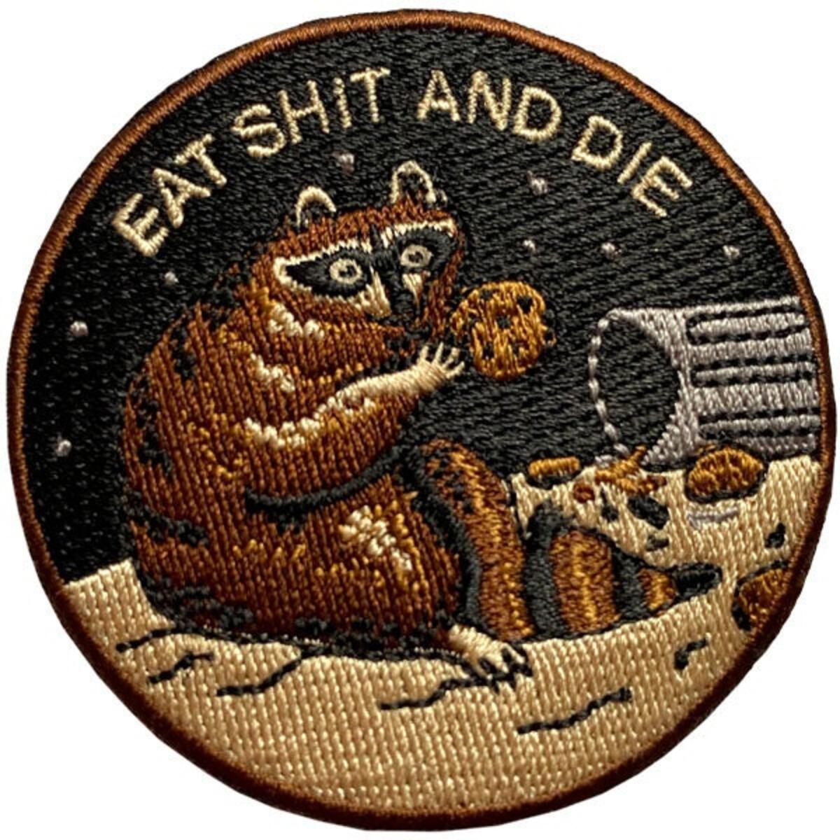 EAT SHIT AND DIE IRON-ON PATCH