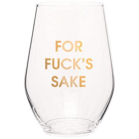 FOR FUCK SAKE GOLD FOIL WINE GLASS