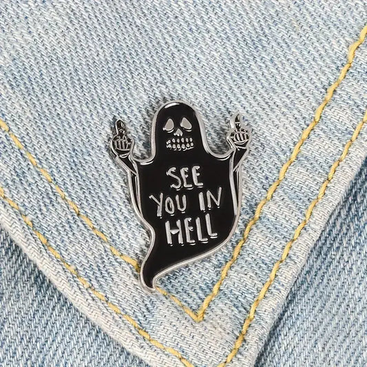 SEE YOU IN HELL GHOST PIN