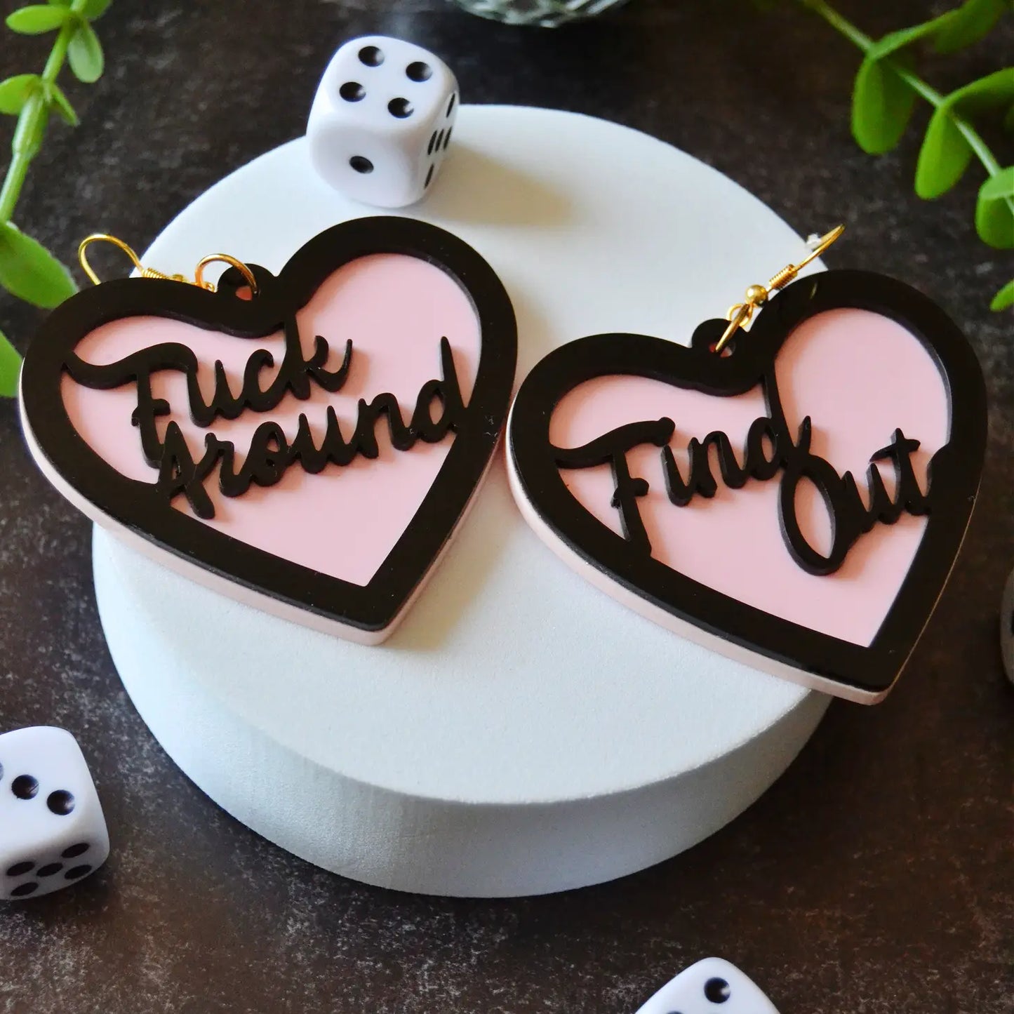 F*CK AROUND AND FIND OUT HEART EARRINGS