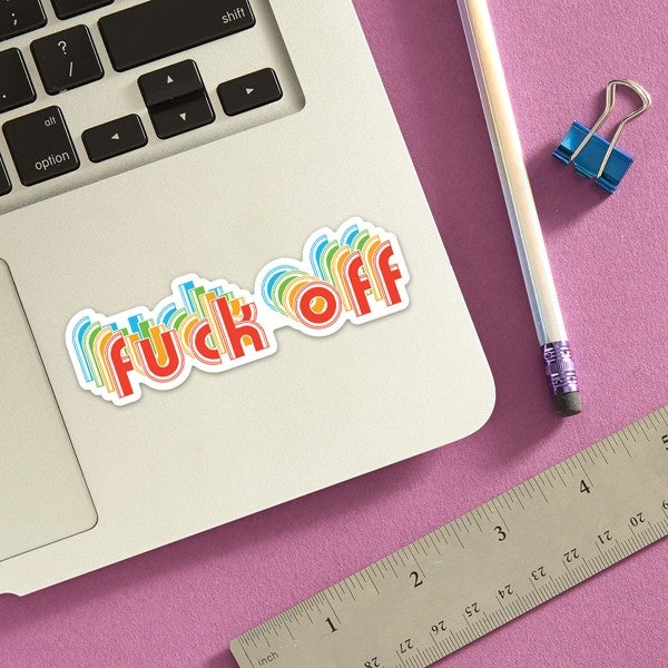 DIECUT STICKER FUCK OFF