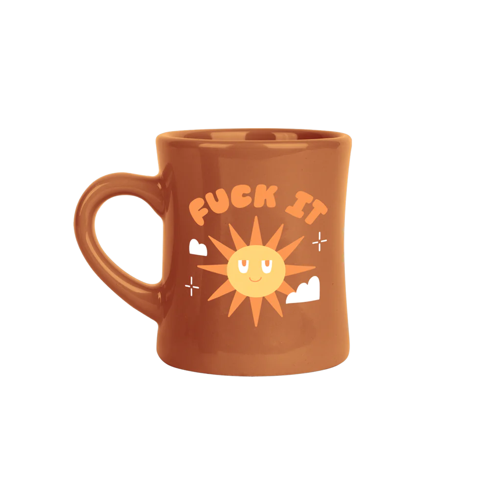 FUCK IT MUG